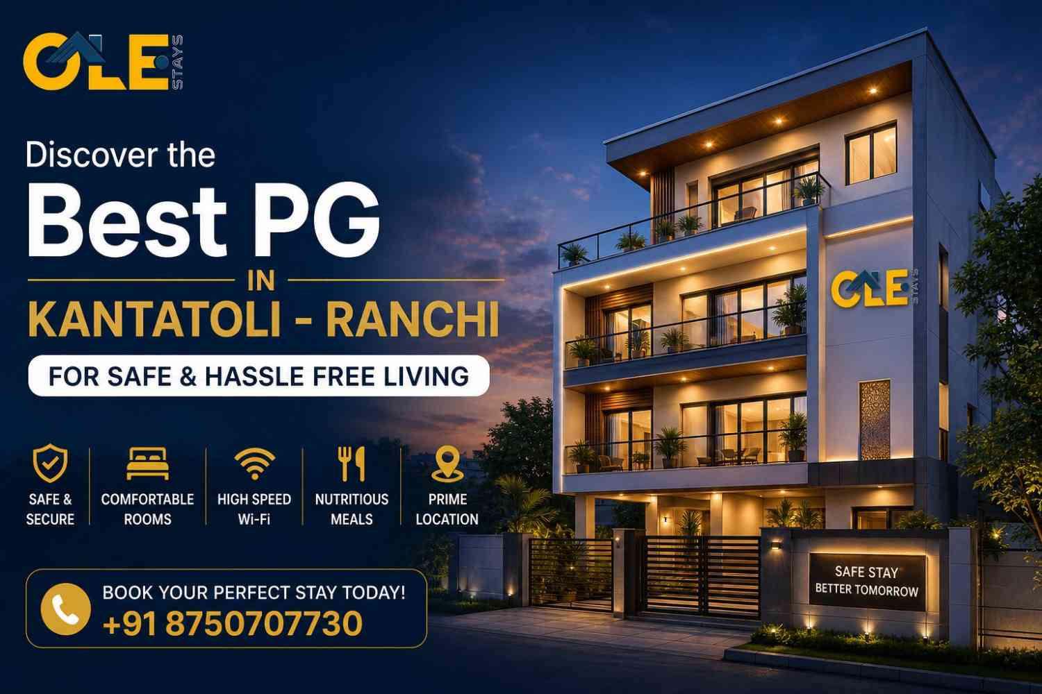 Discover the Best PG in Kantatoli - Ranchi for Safe & Hassle Free Living